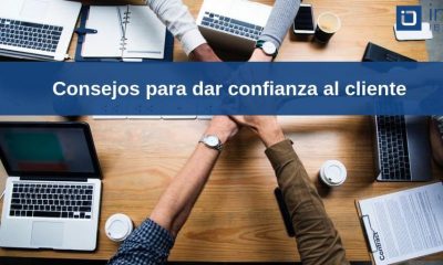 Consejos para dar confianza al cliente | Intro Ibérica | Agencia de comunicación en Madrid