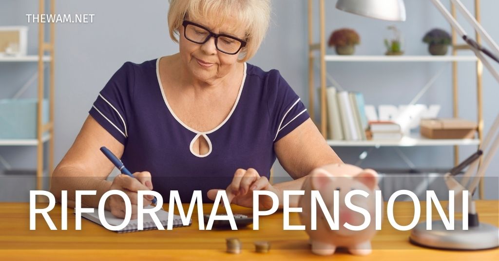 Aumento pensioni 2021: riforma in arrivo? Le ultime notizie