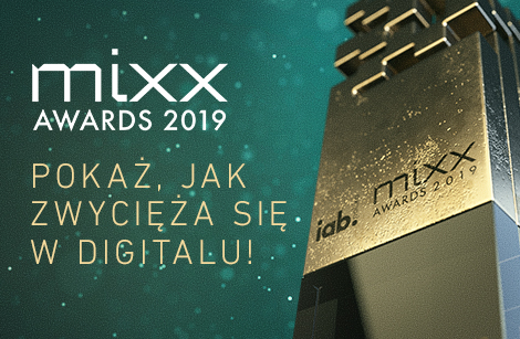 Ponad 180 kampanii zawalczy o złoto w digitalu. Zgłoszenia do IAB MIXX Awards 2019 zakończone