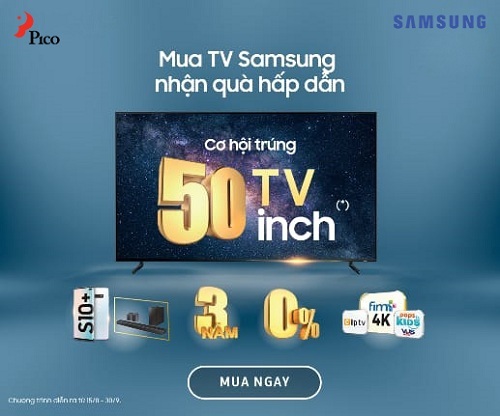 Nhiều ưu đãi khi mua tivi Samsung.