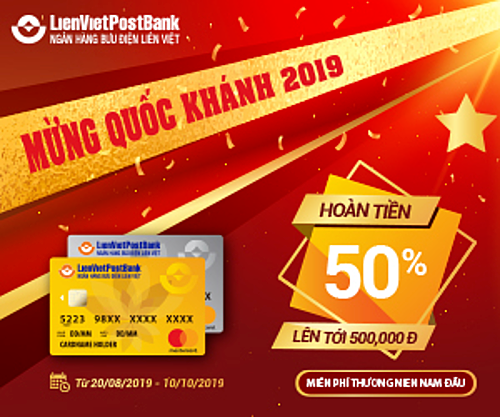 LienVietPostBank ưu đãi khách kích hoạt thẻ tín dụng dịp quốc khánh 2019