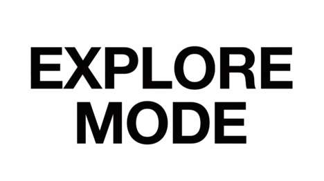 Encouraging Exploration Campaigns : explore mode
