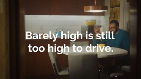 Humorous Anti-Cannabis Driving Campaigns : Barely High