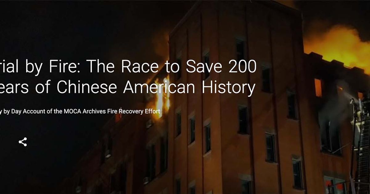 A year after fire, Museum of Chinese in America launches digital platform with Google to celebrate its historical treasures